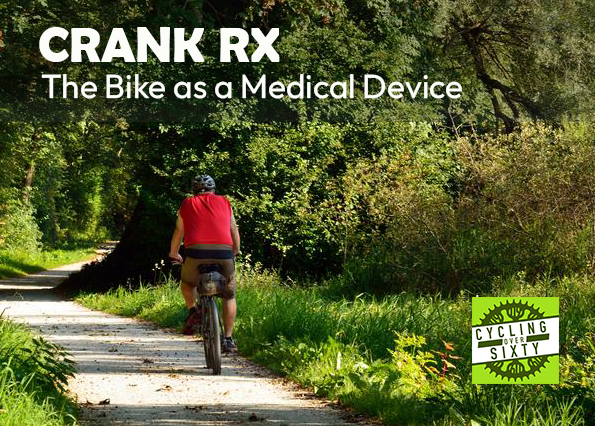 CRANK RX - The Bike as a Medical Device